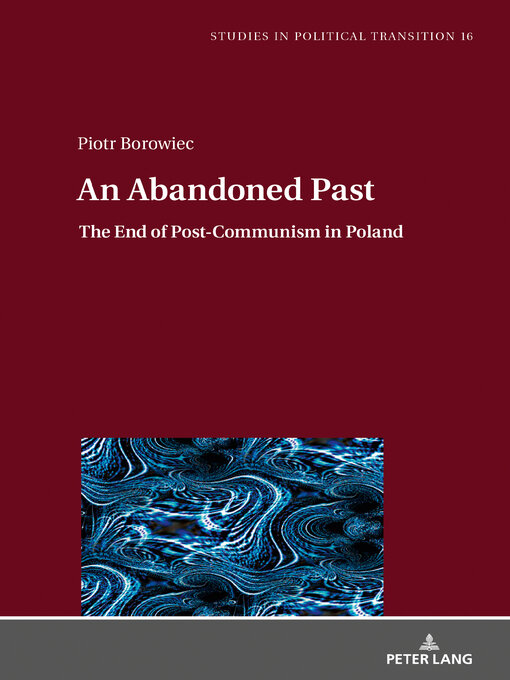 Title details for An Abandoned Past by Klaus Bachmann - Available